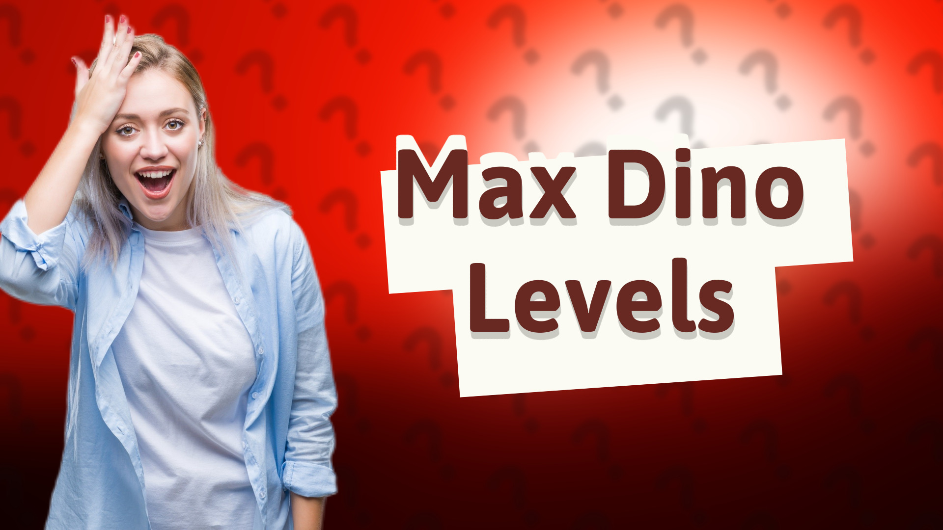 Max Dino Levels