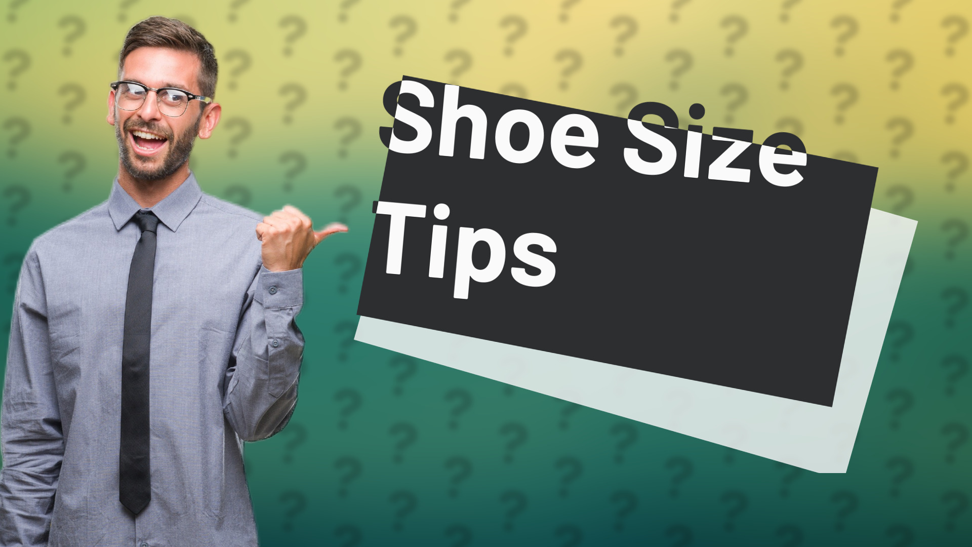 Shoe Size Tips