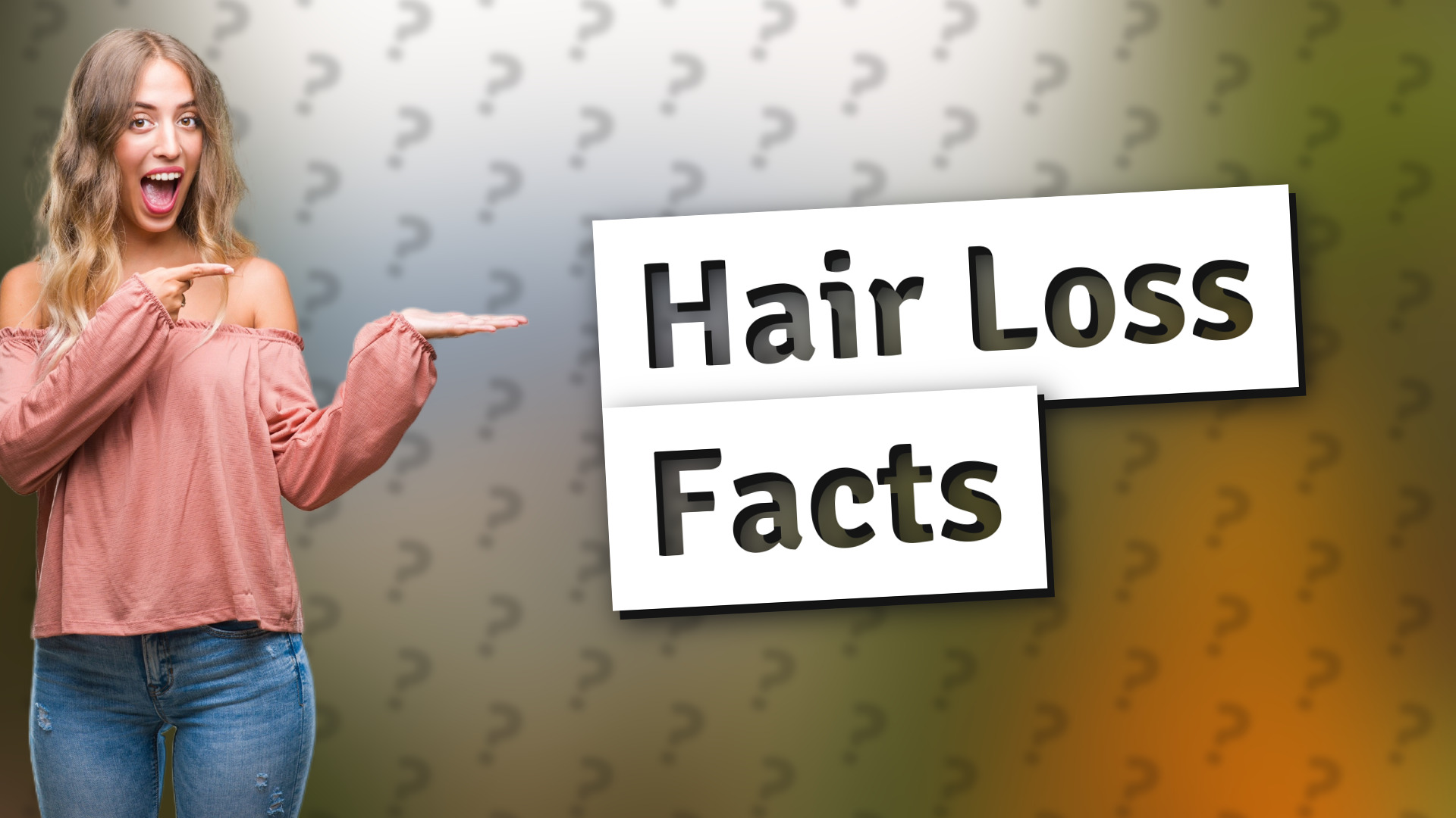 Hair Loss Facts