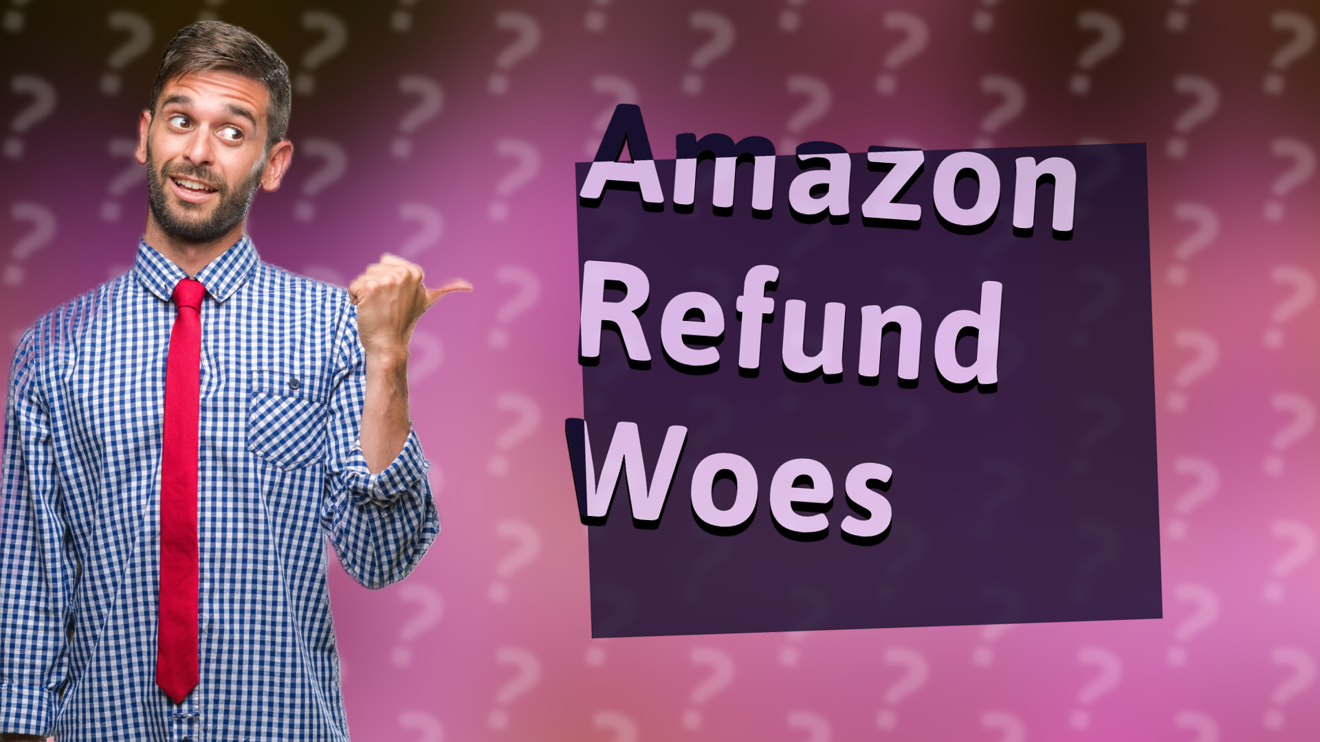 Amazon Refund Woes