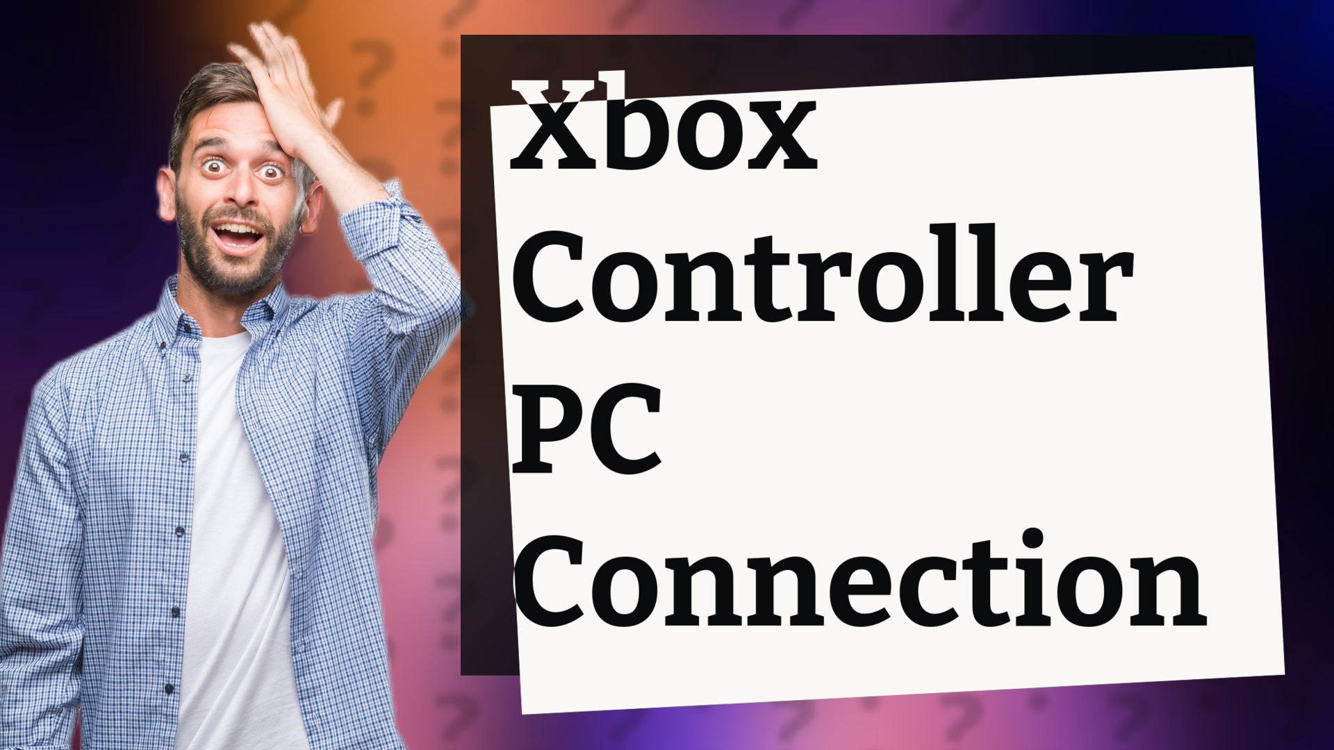 Xbox Controller PC Connection