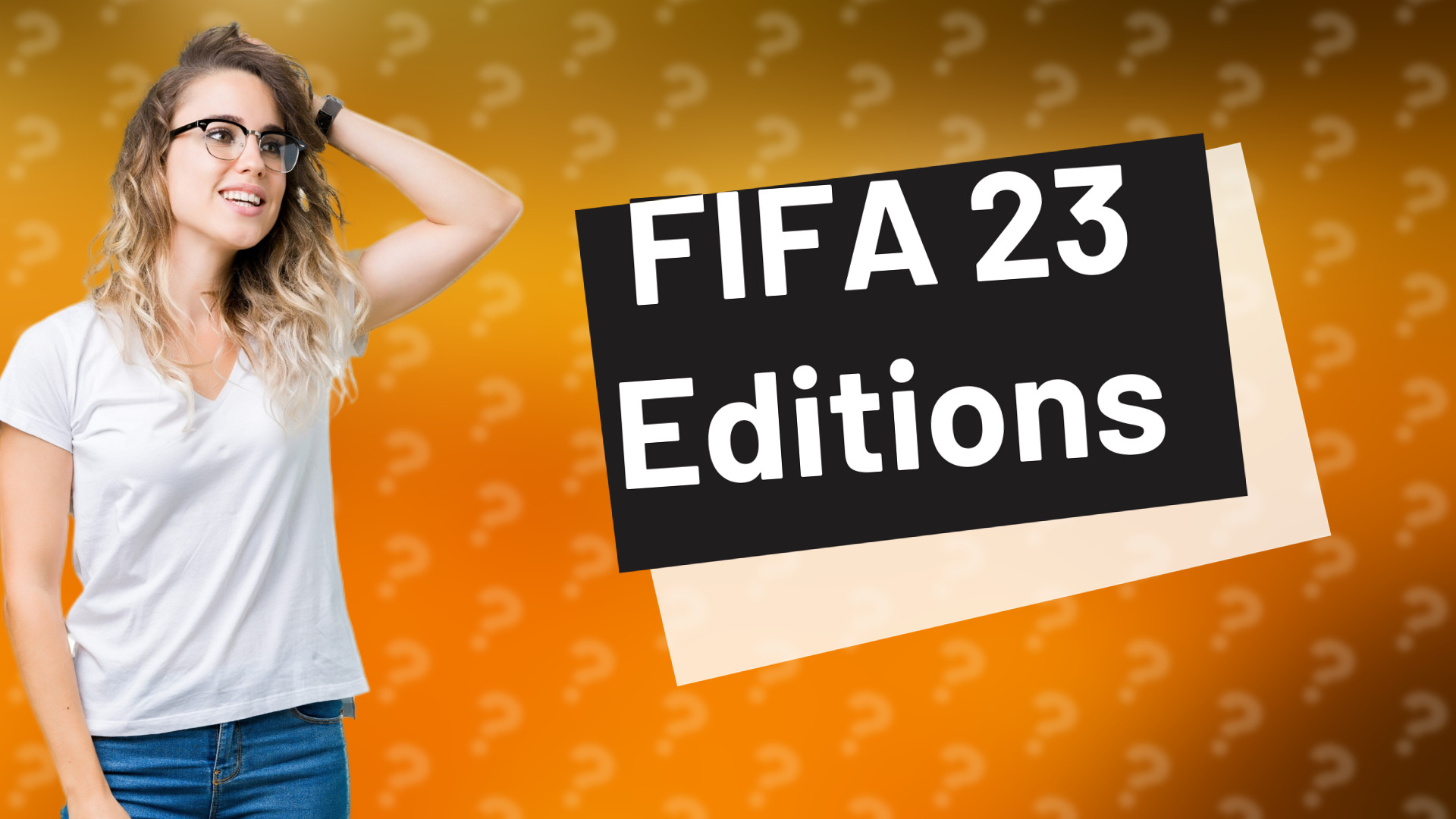 FIFA 23 Editions