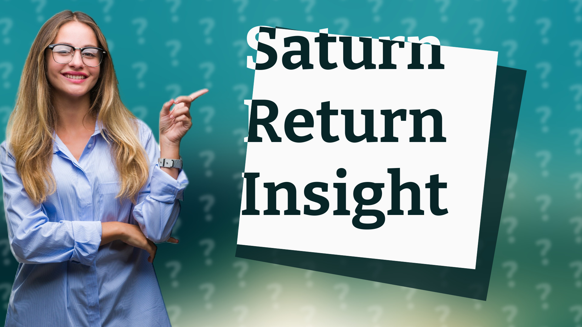 Saturn Return Insight