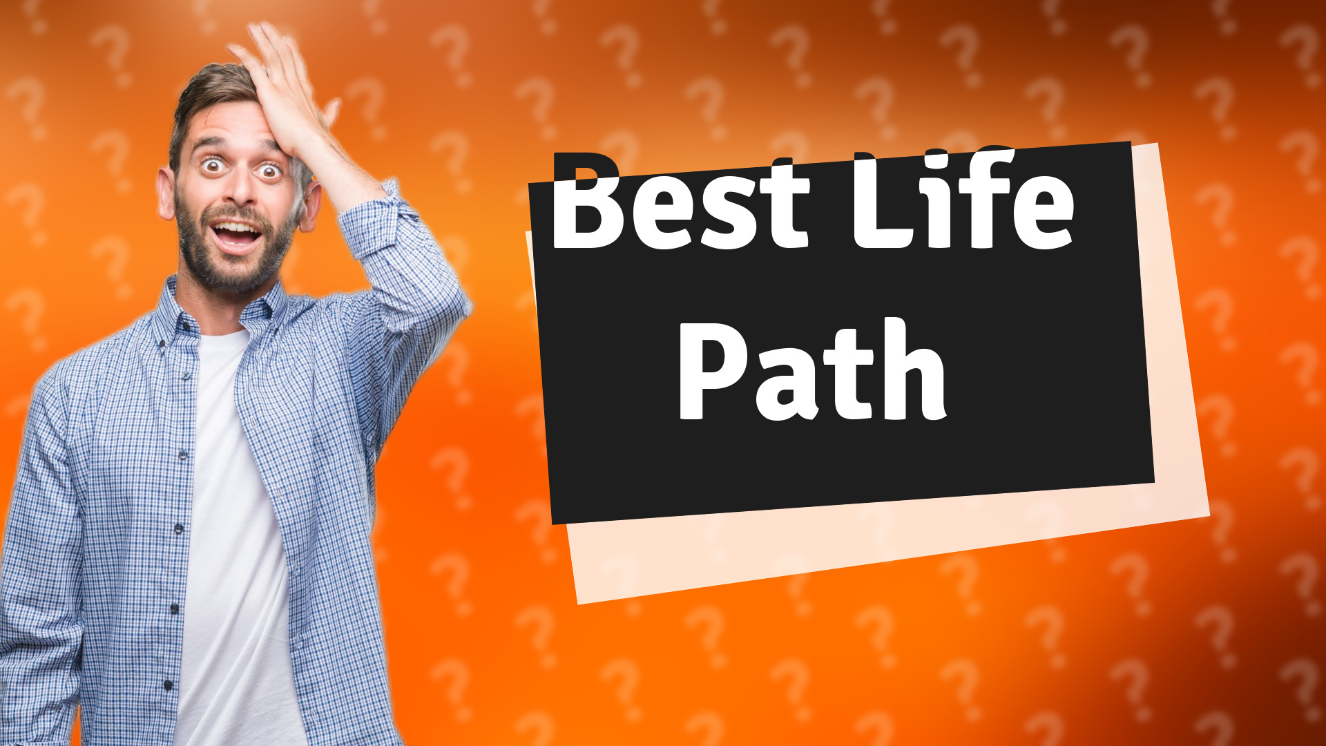 Best Life Path