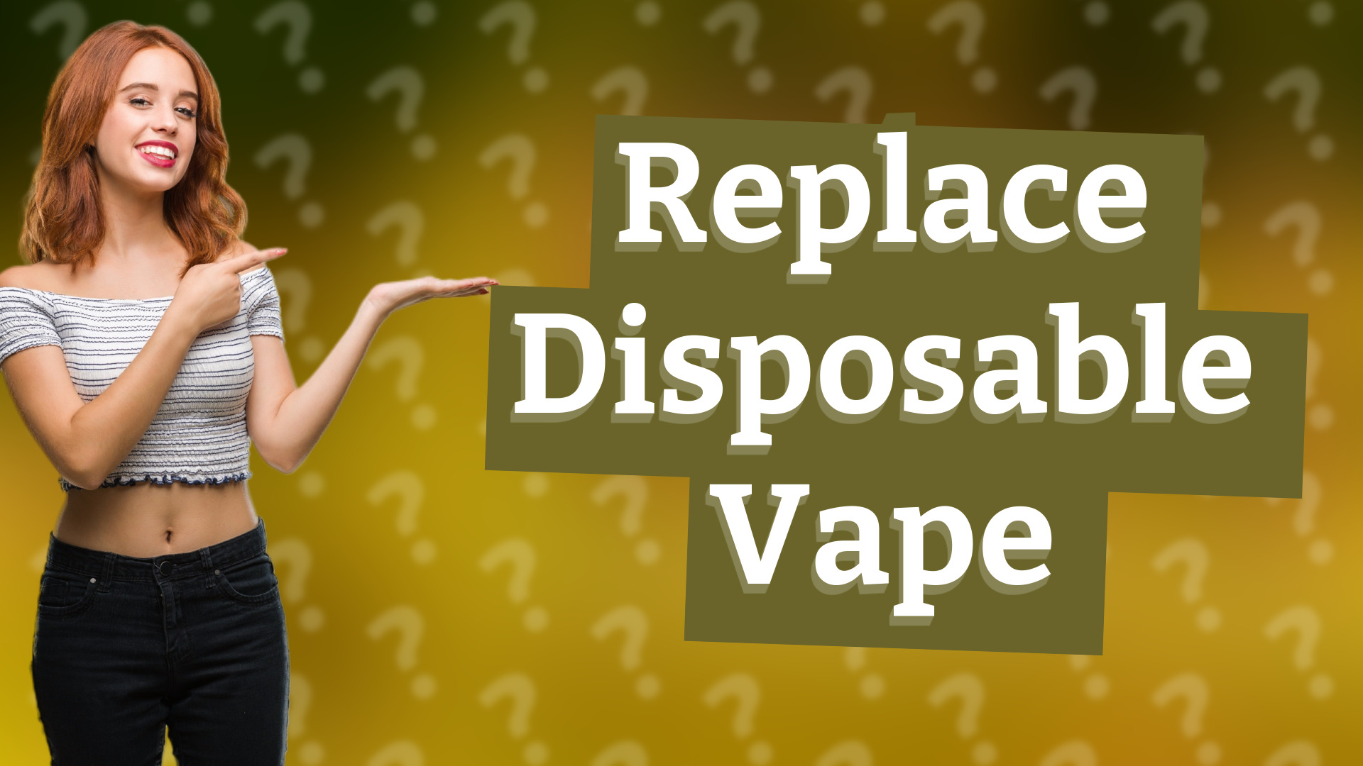 Replace Disposable Vape