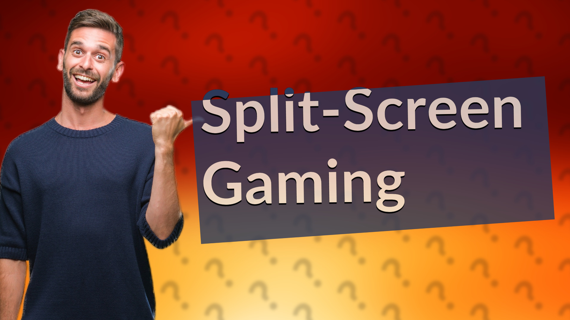 Split-Screen Gaming