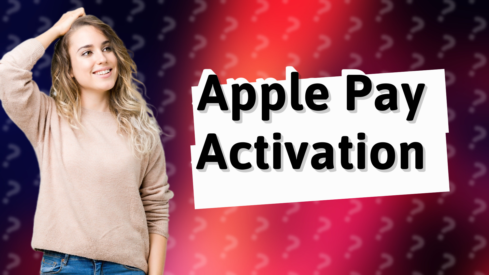 Apple Pay Activation