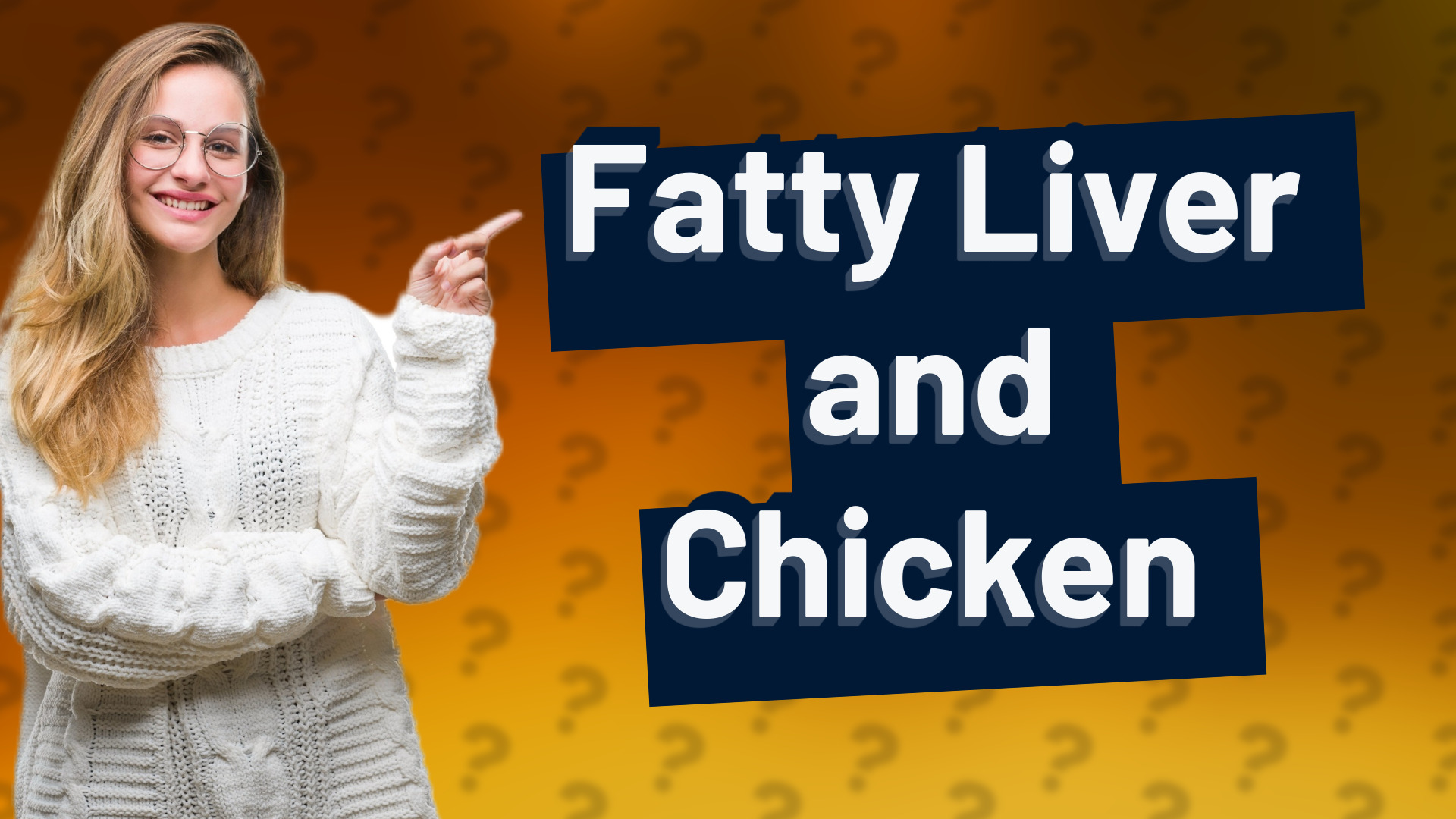 Fatty Liver and Chicken