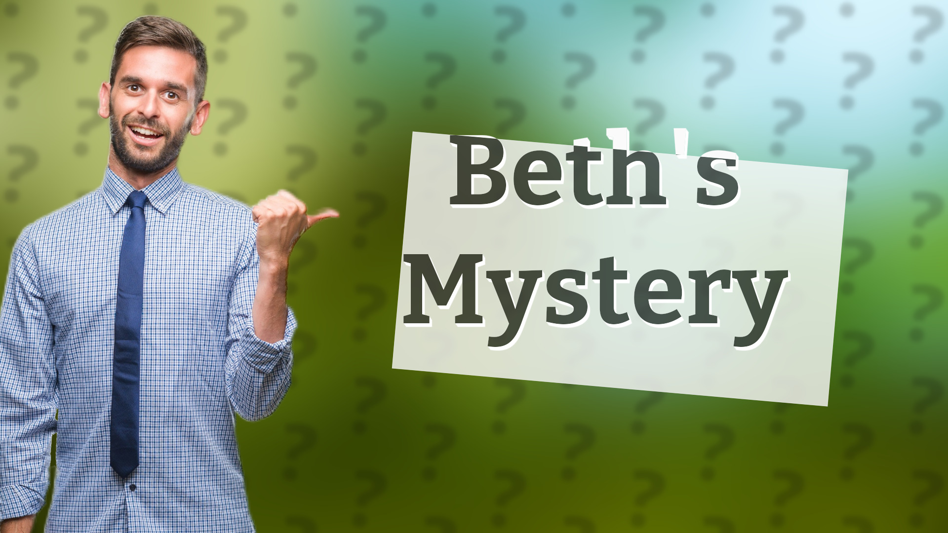 Beth's Mystery