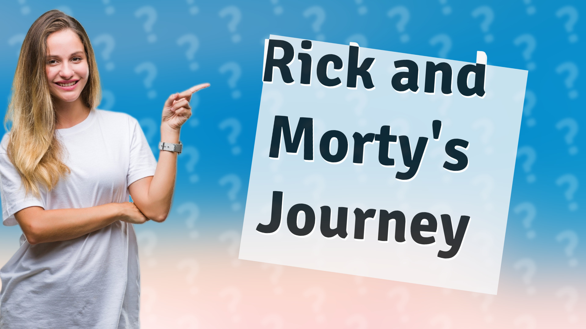 Rick and Morty's Journey