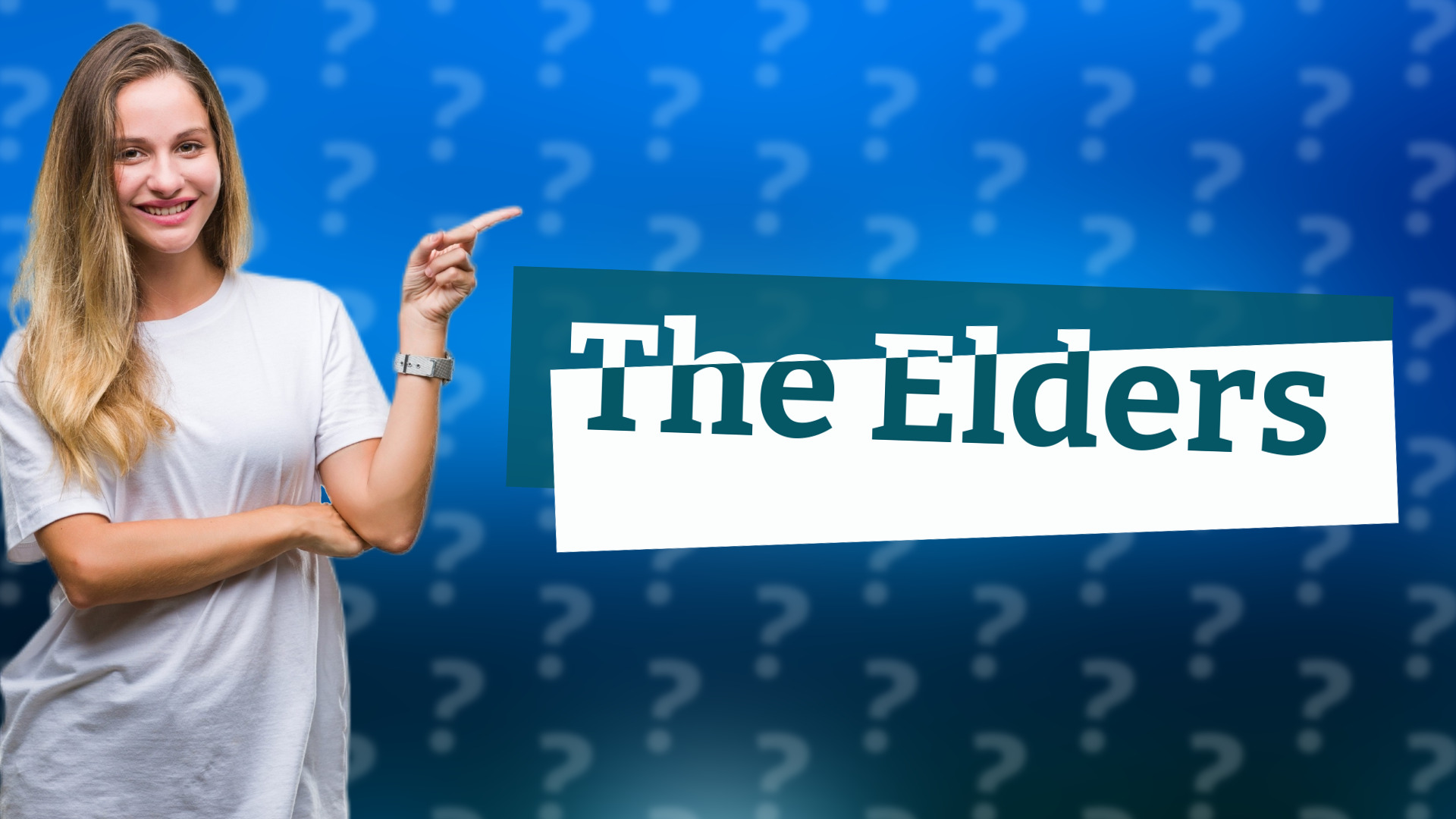The Elders