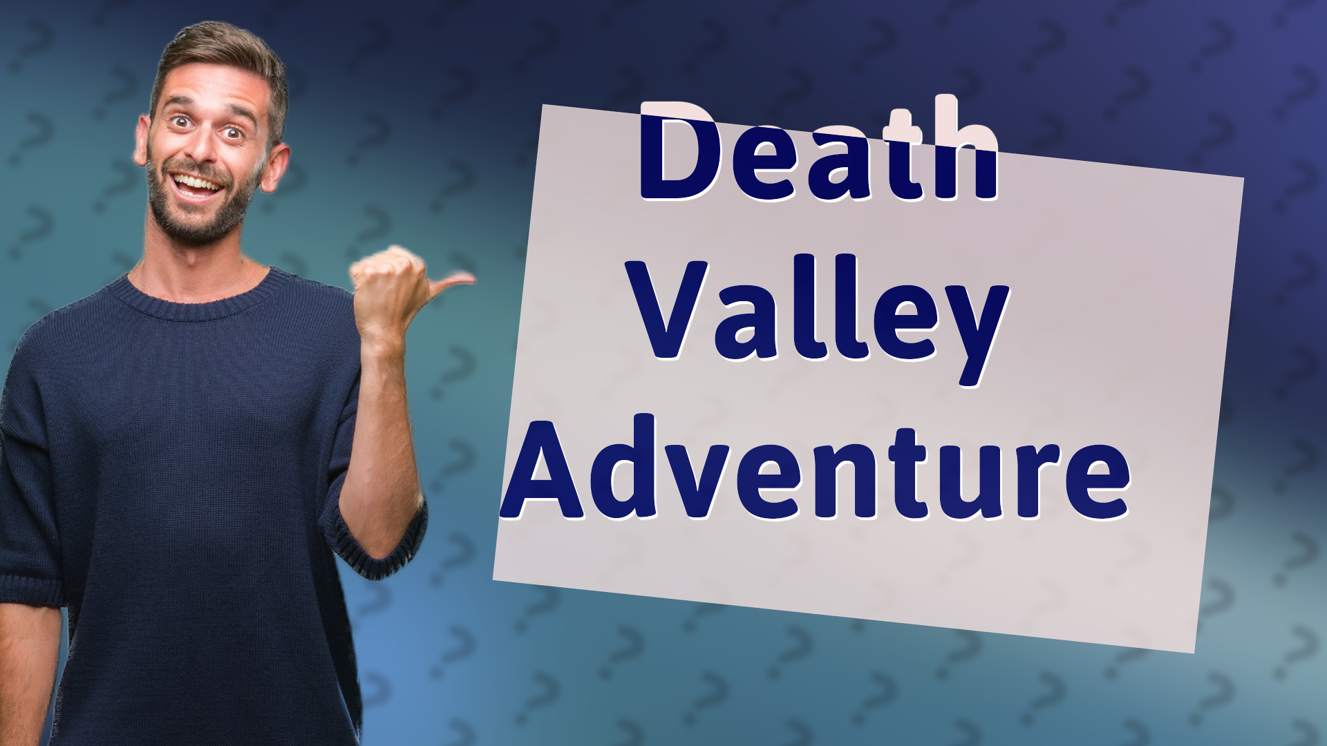 Death Valley Adventure