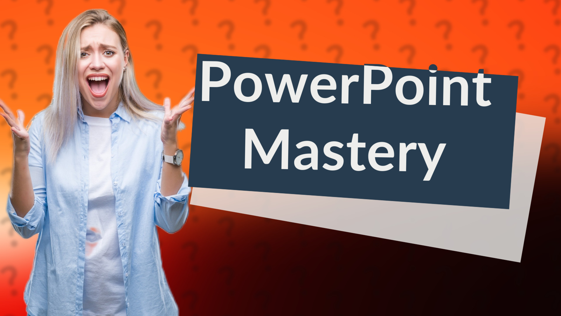 PowerPoint Mastery