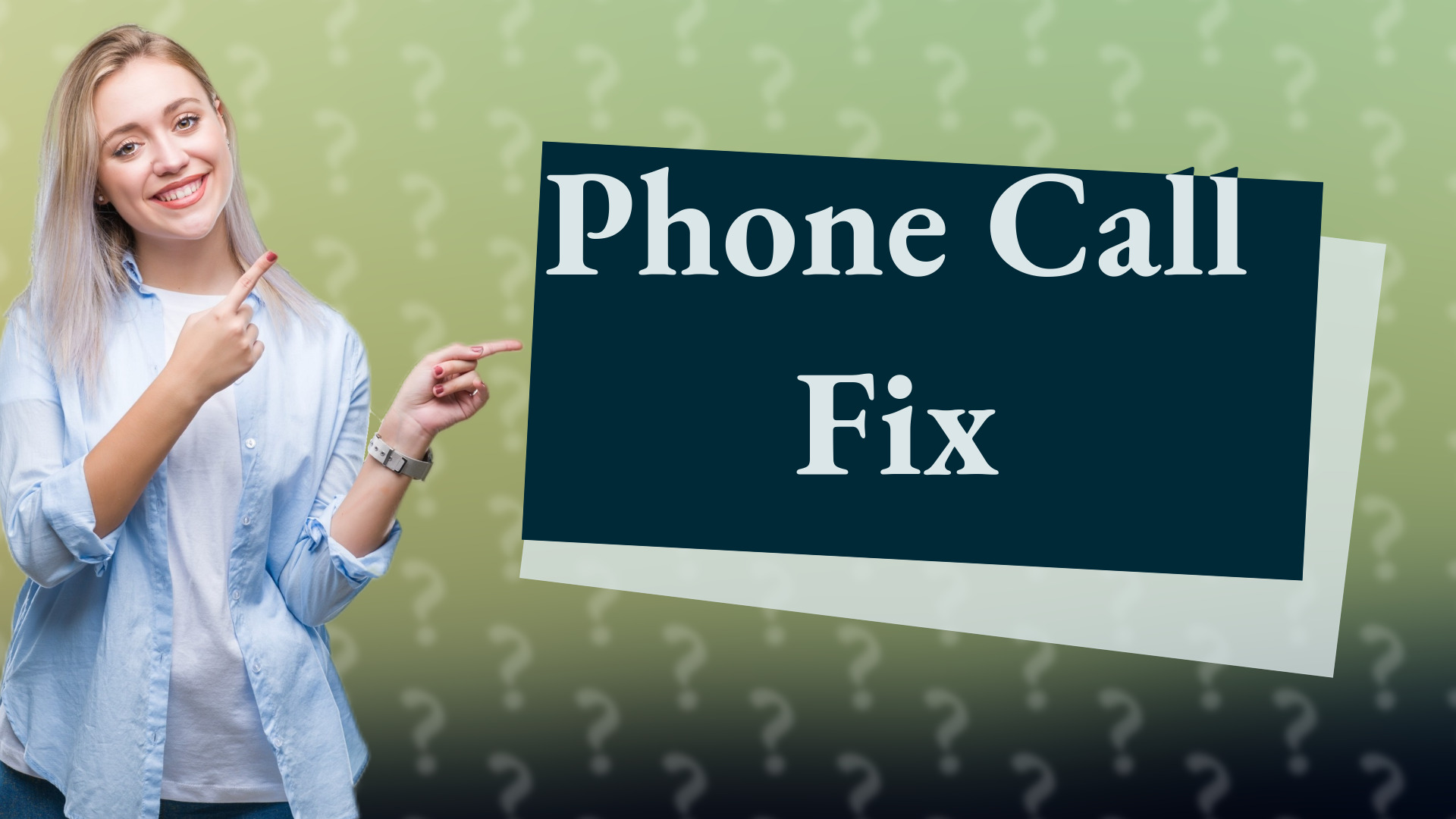 Phone Call Fix