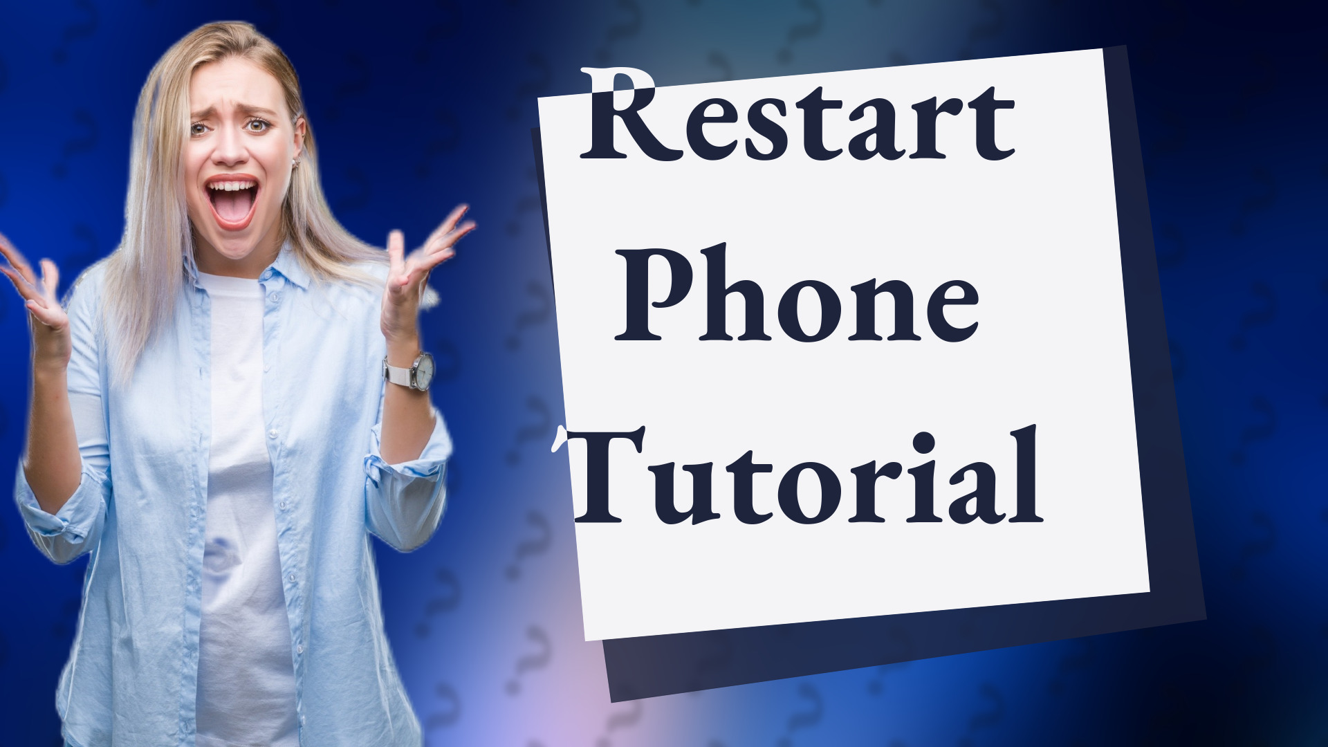 Restart Phone Tutorial