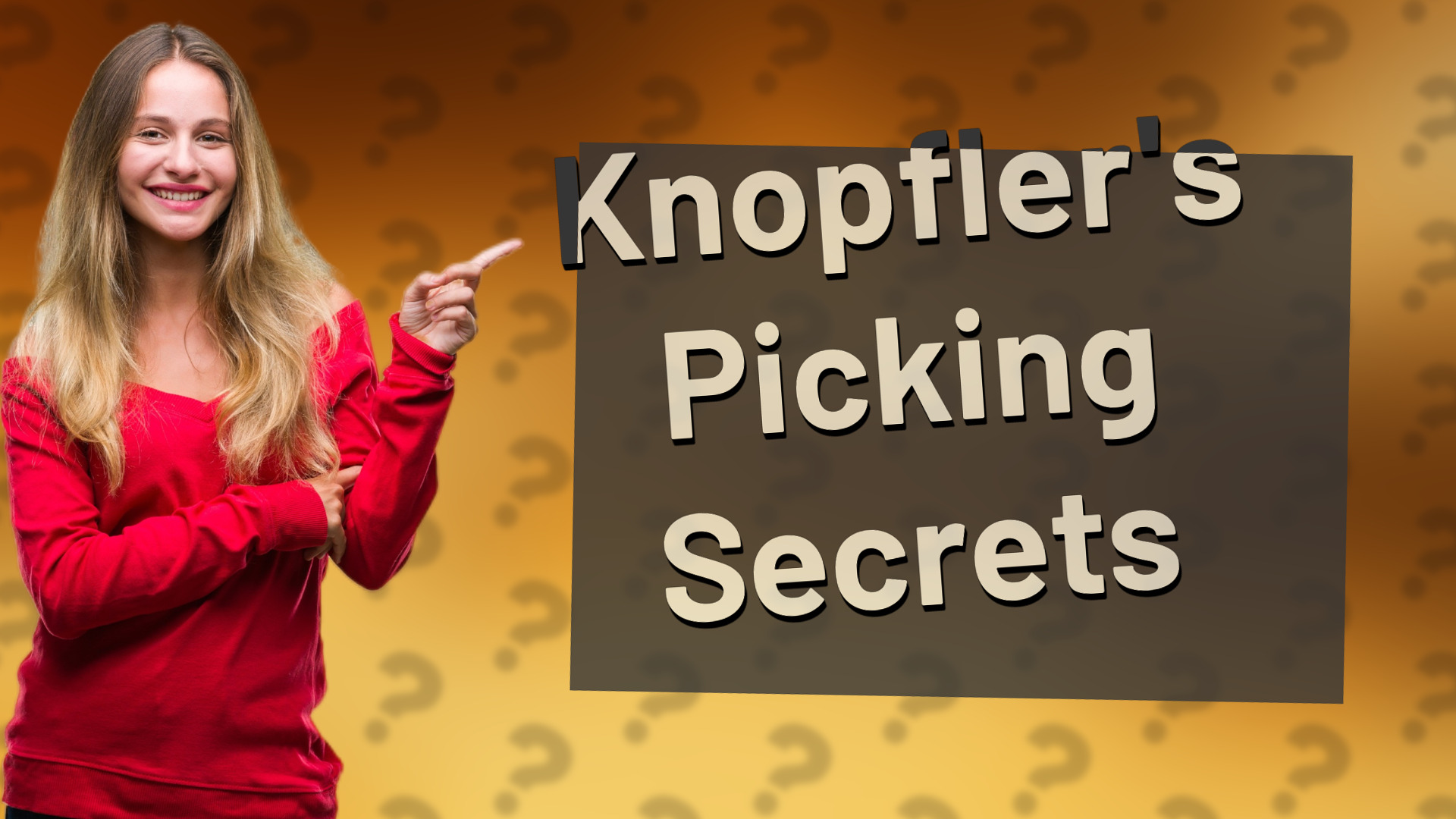 Knopfler's Picking Secrets