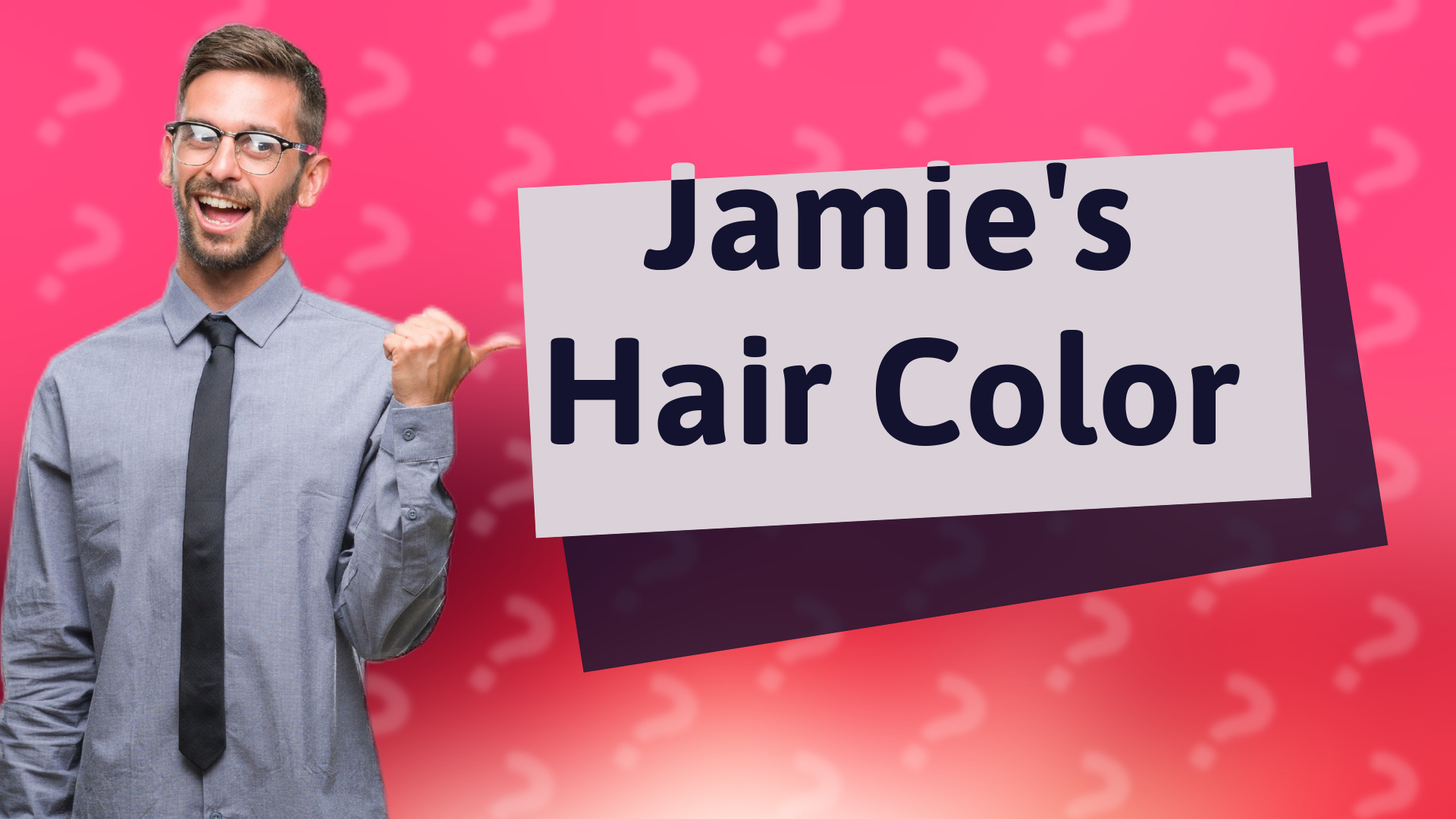 Jamie's Hair Color