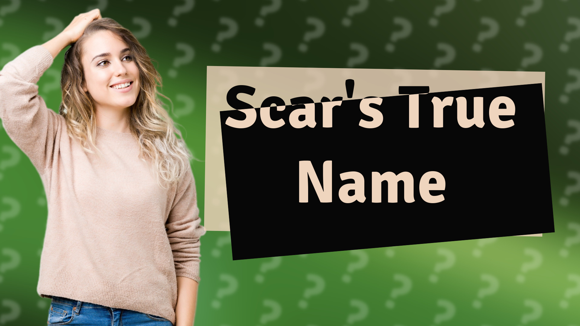 Scar's True Name