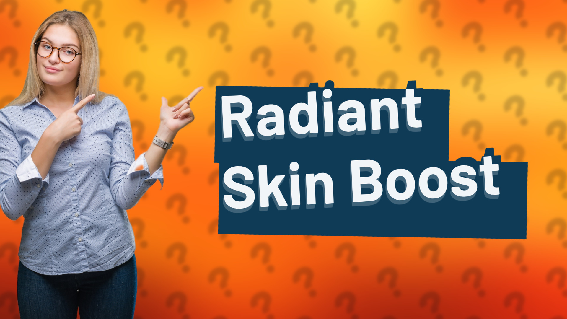 Radiant Skin Boost