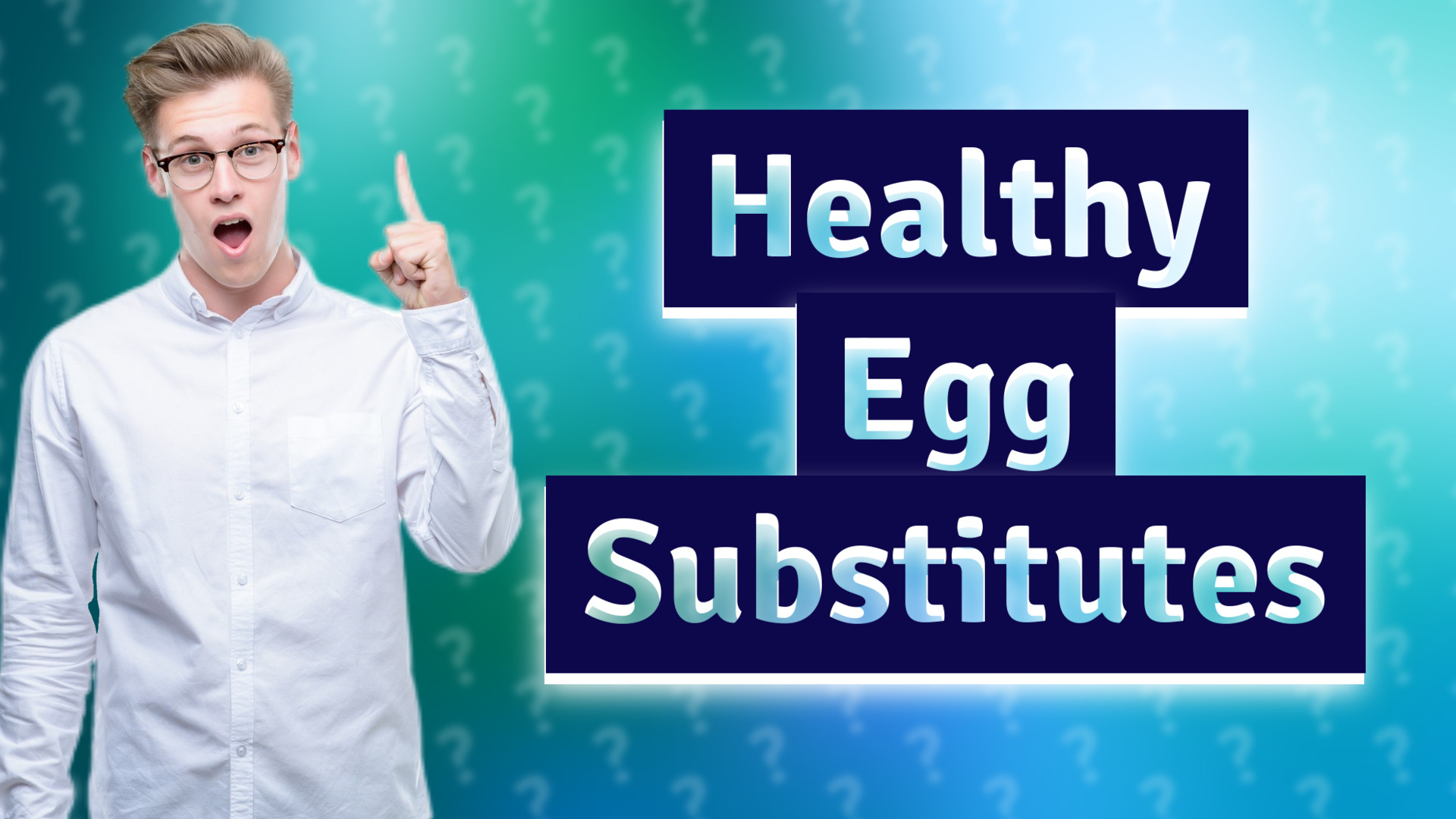 Healthy Egg Substitutes