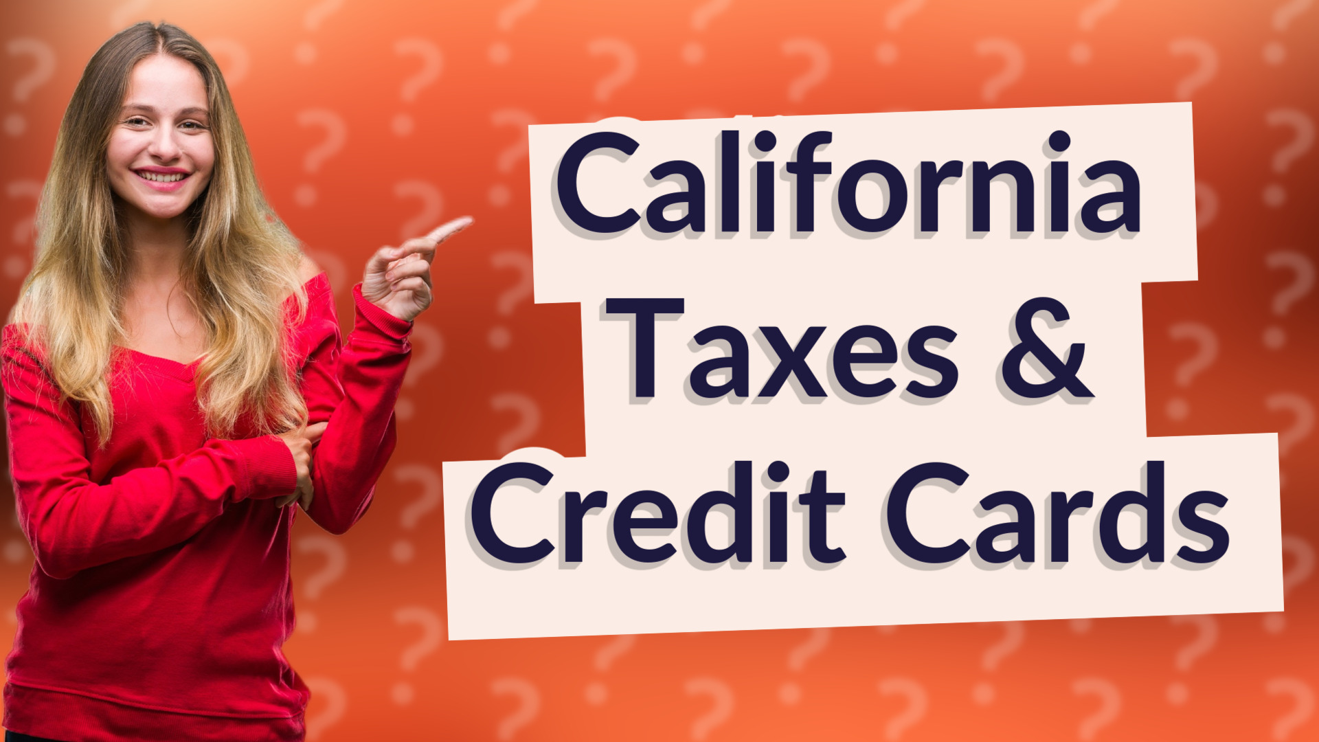 California Taxes & Credit Cards