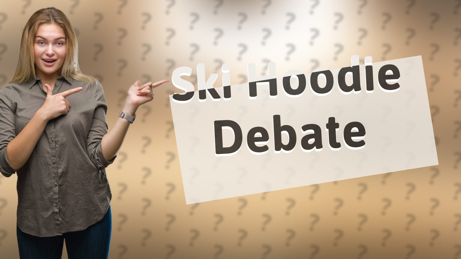 Ski Hoodie Debate