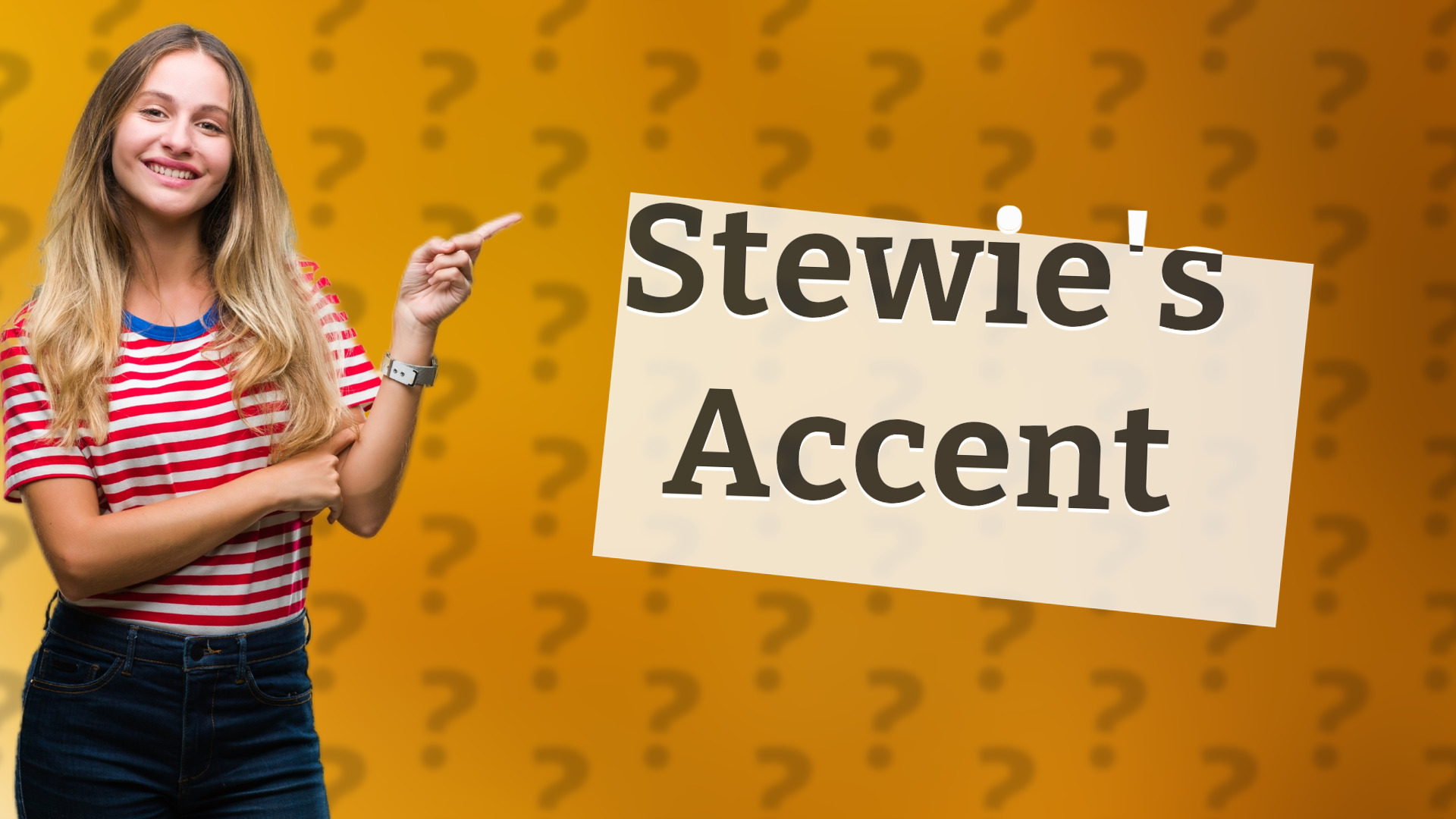 Stewie's Accent