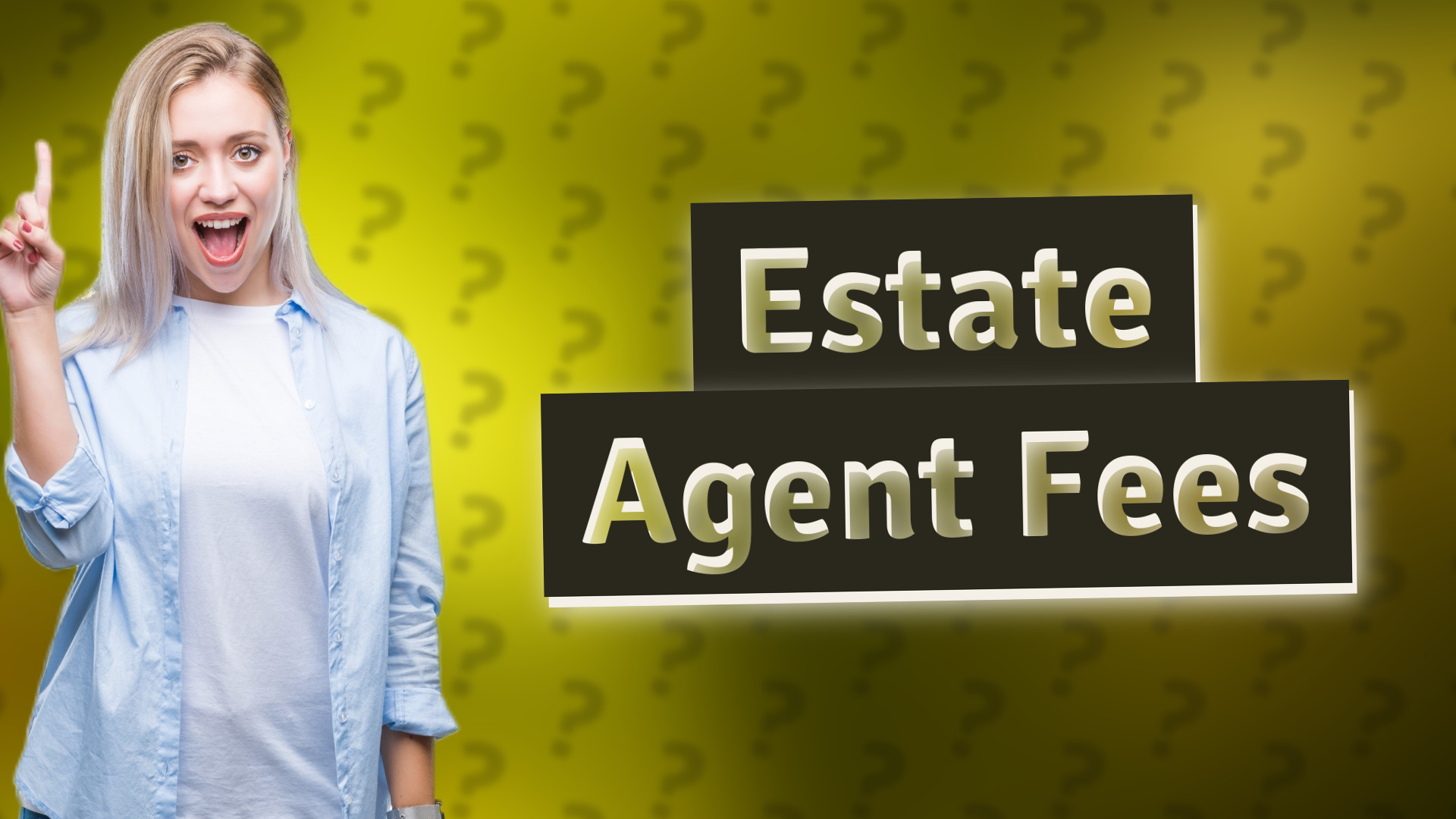 Estate Agent Fees