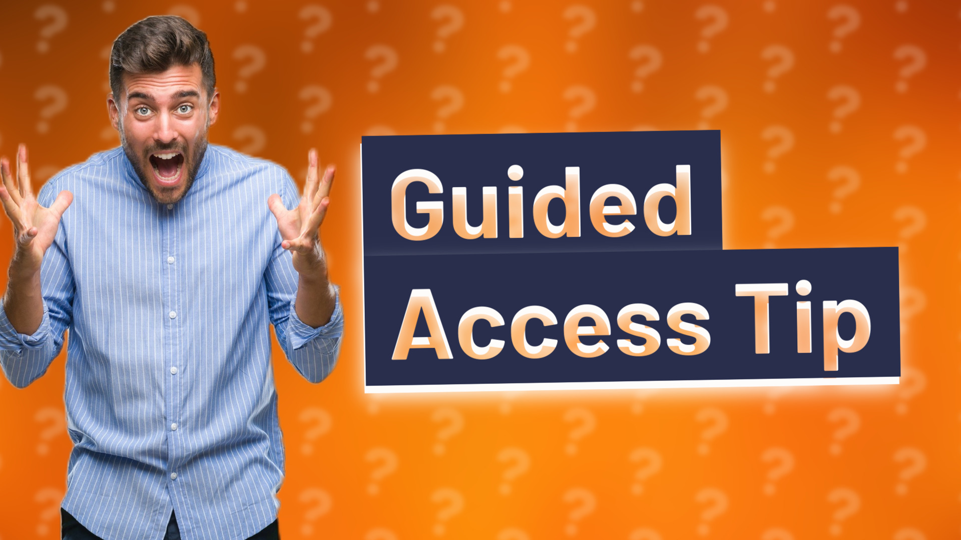 Guided Access Tip