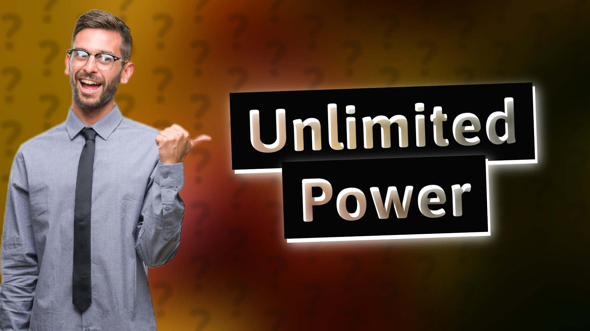 Unlimited Power