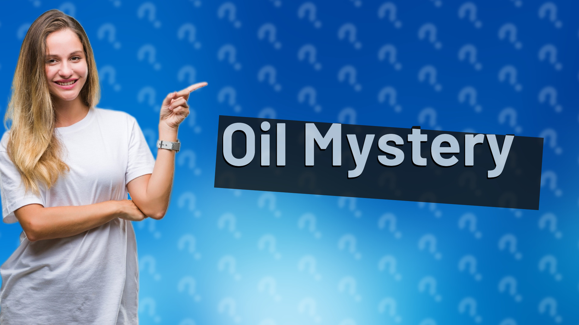 Oil Mystery
