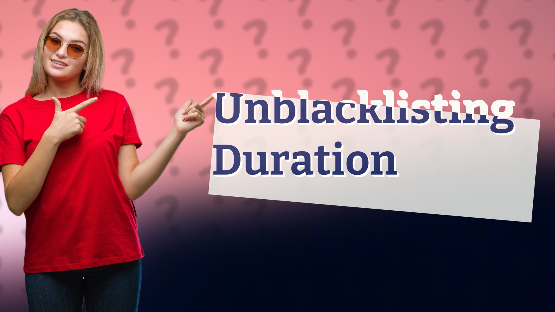 Unblacklisting Duration