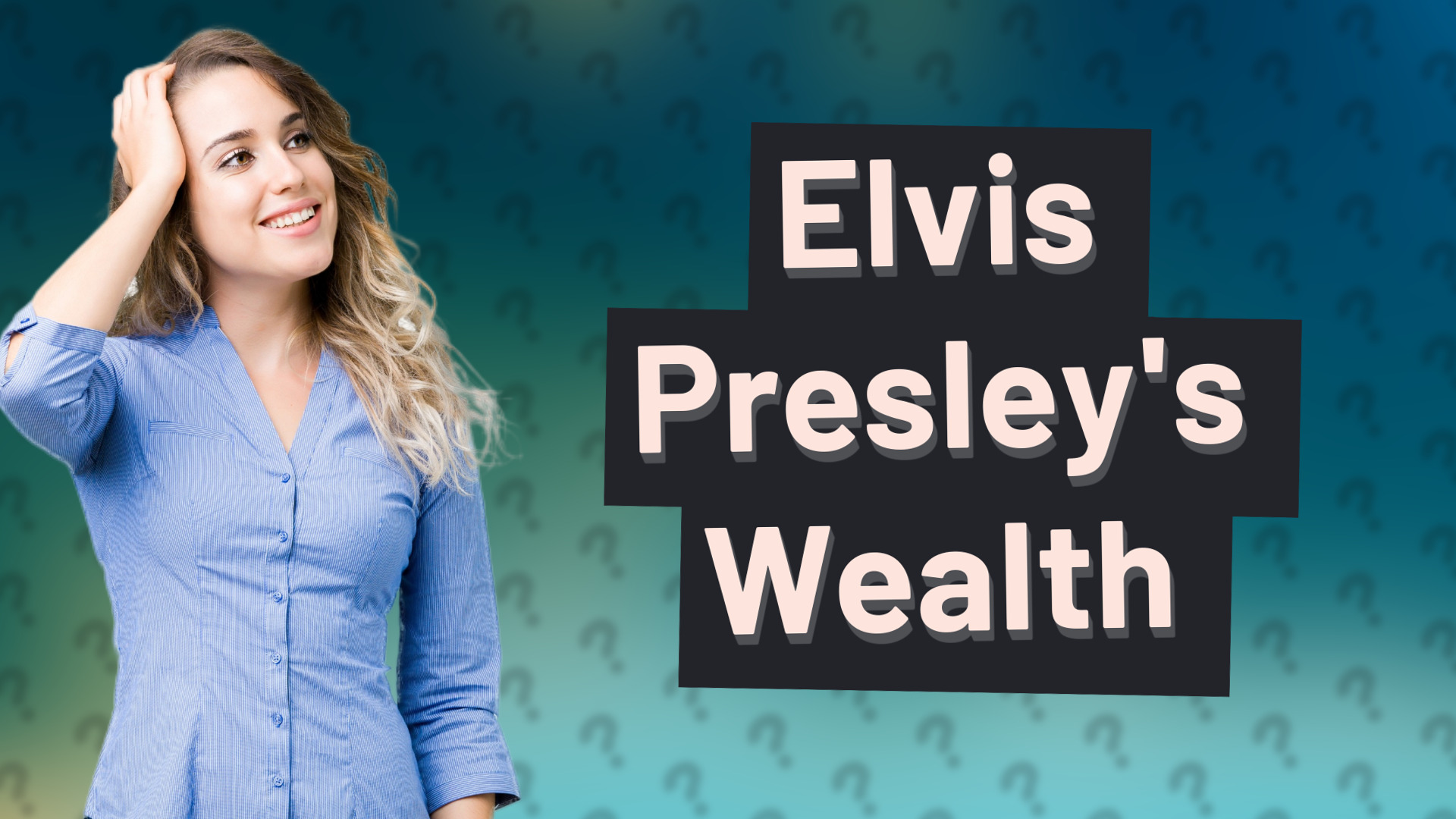 Elvis Presley's Wealth