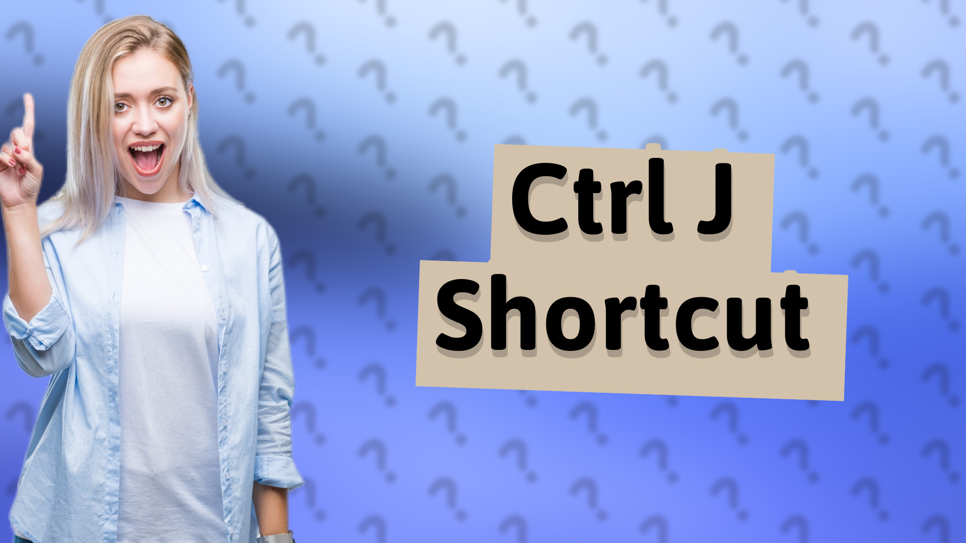 Ctrl J Shortcut