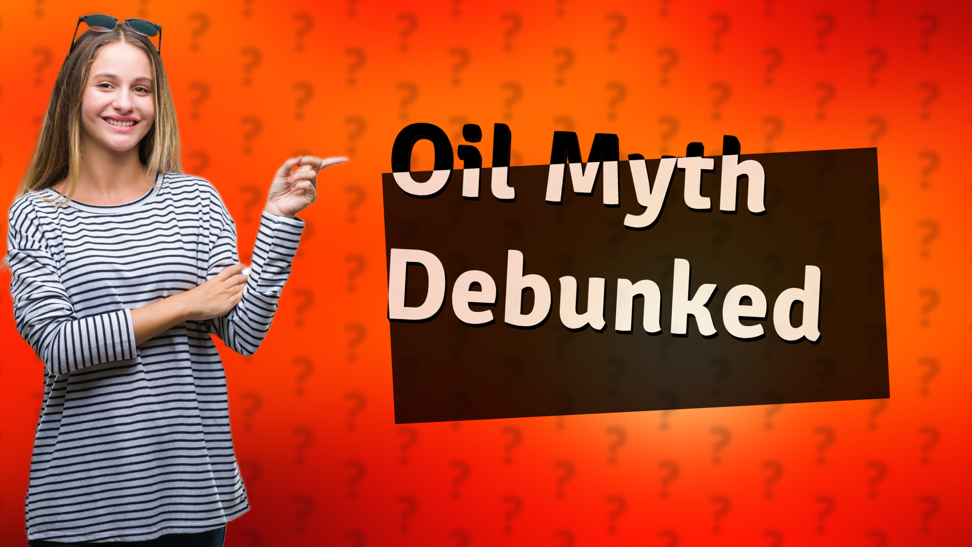 Oil Myth Debunked