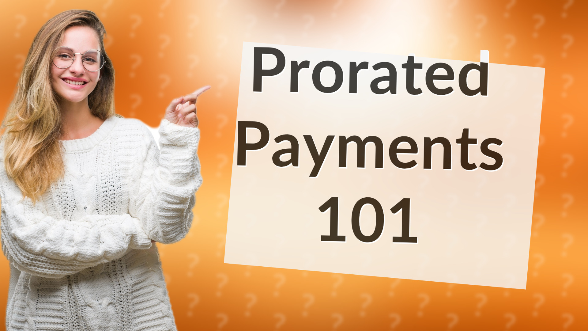 Prorated Payments 101