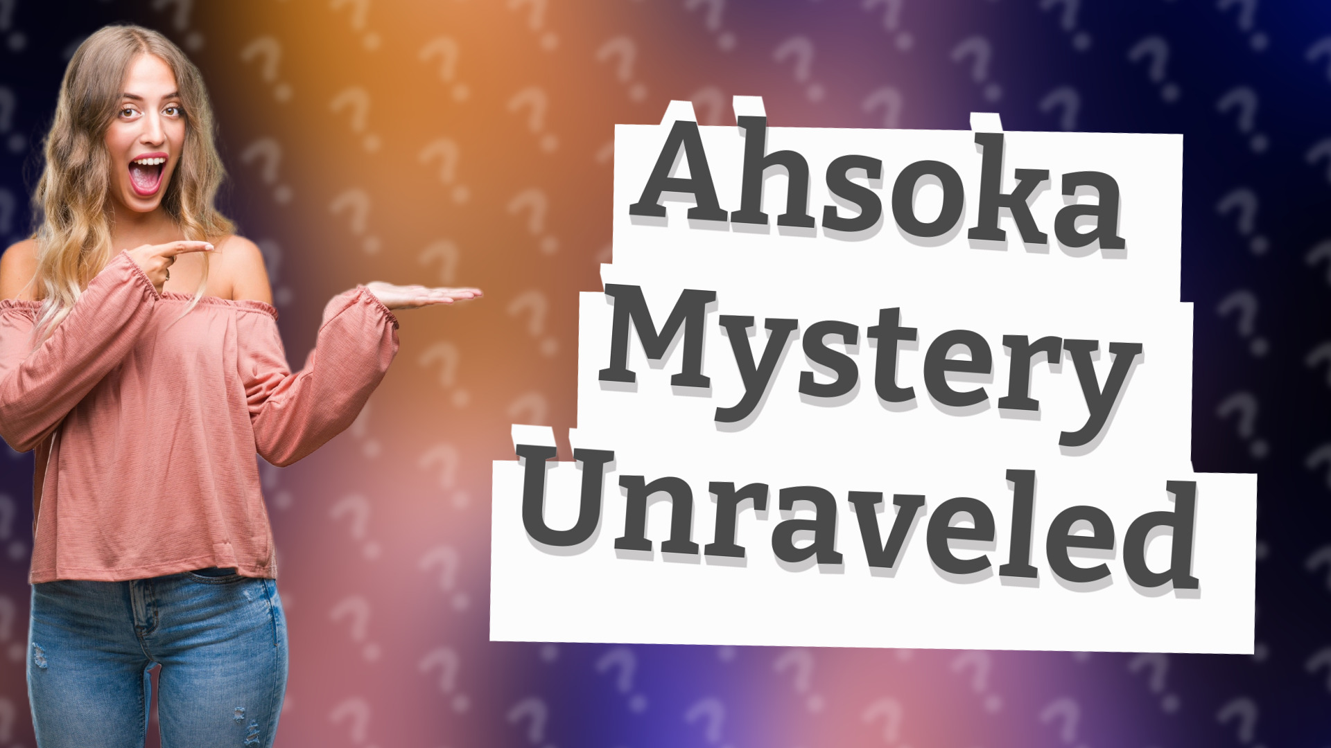 Ahsoka Mystery Unraveled