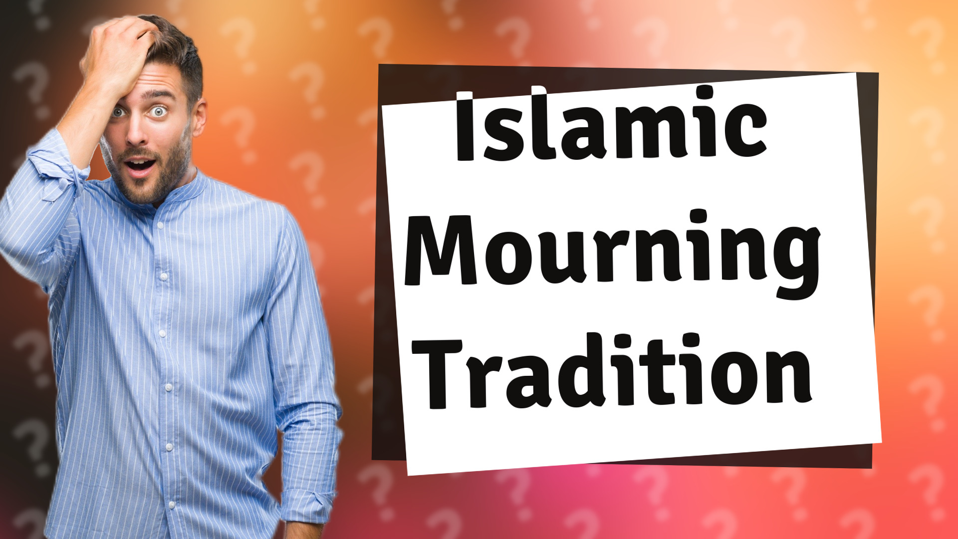 Islamic Mourning Tradition