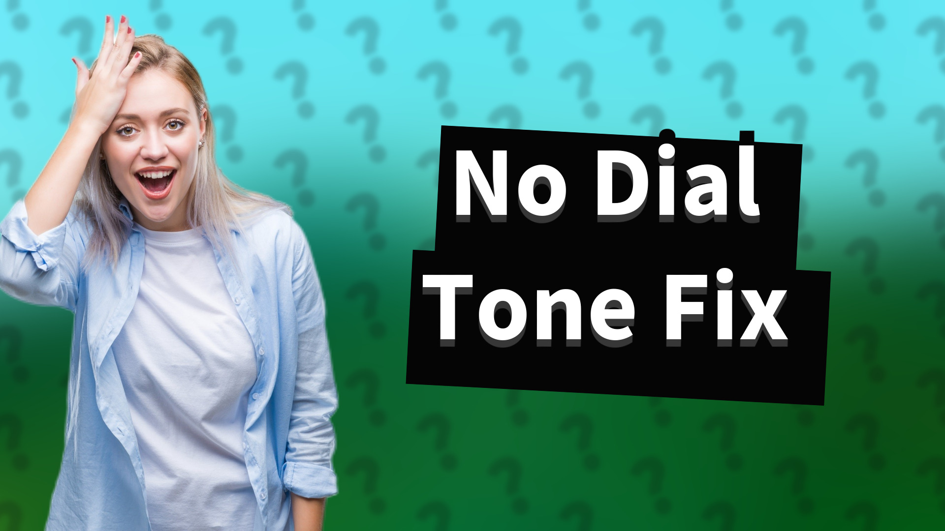 No Dial Tone Fix