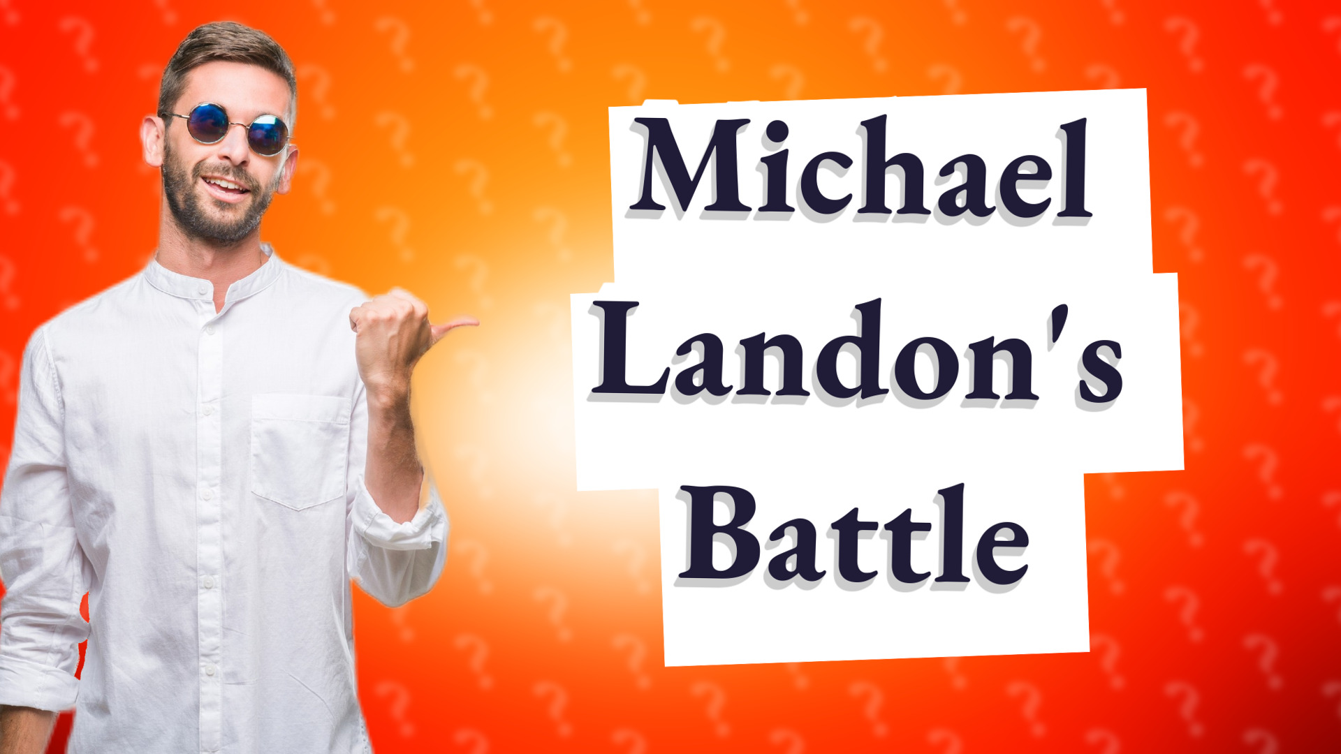 Michael Landon's Battle