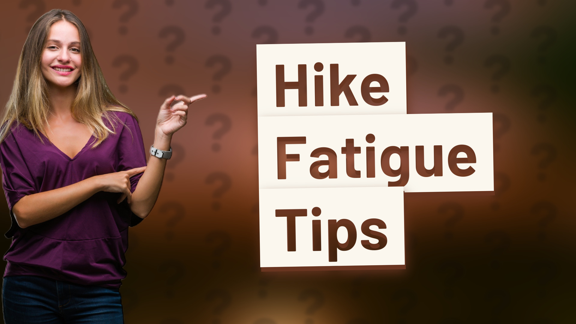 Hike Fatigue Tips