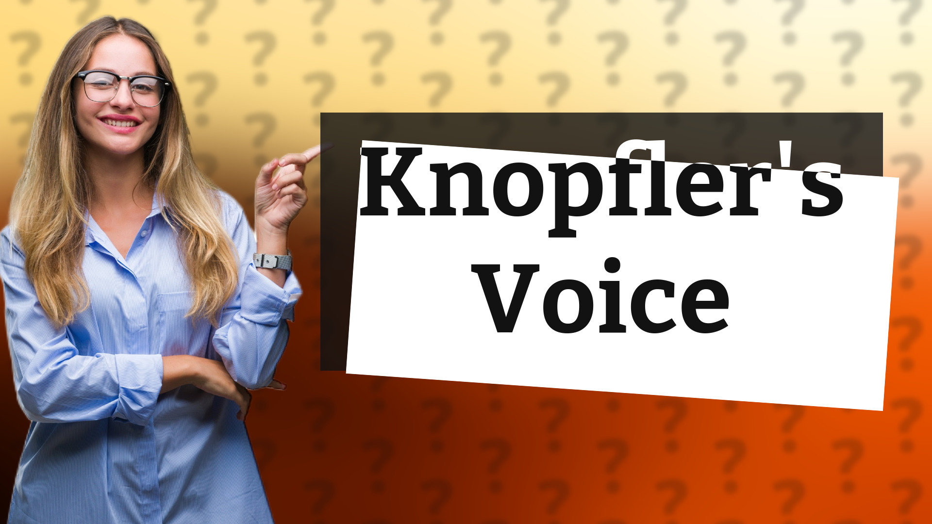 Knopfler's Voice