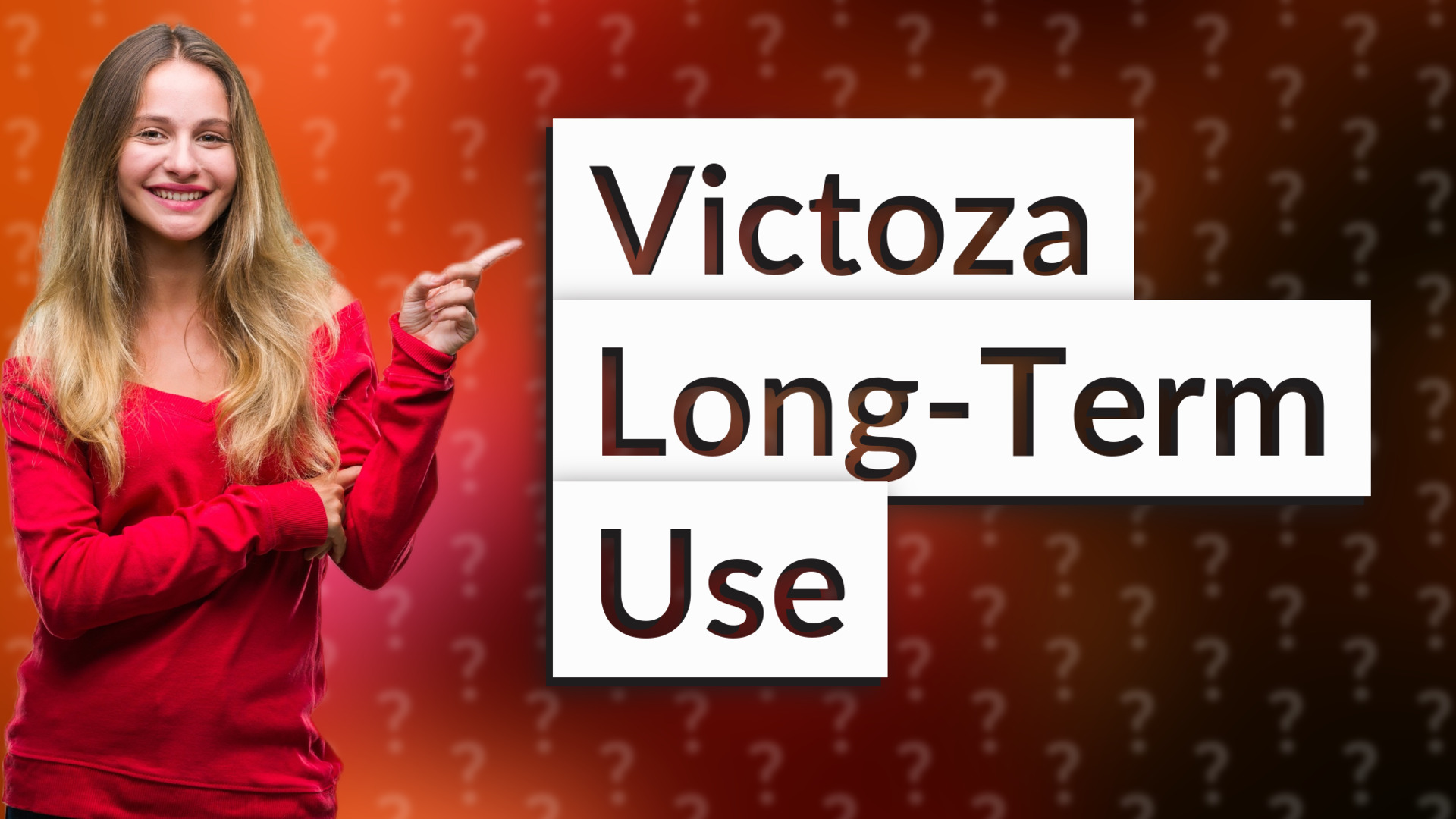 Victoza Long-Term Use