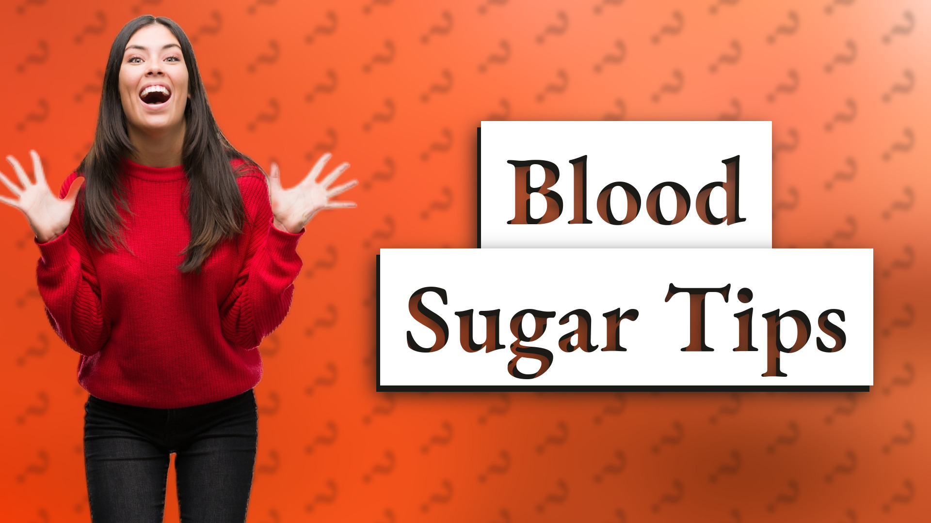 Blood Sugar Tips