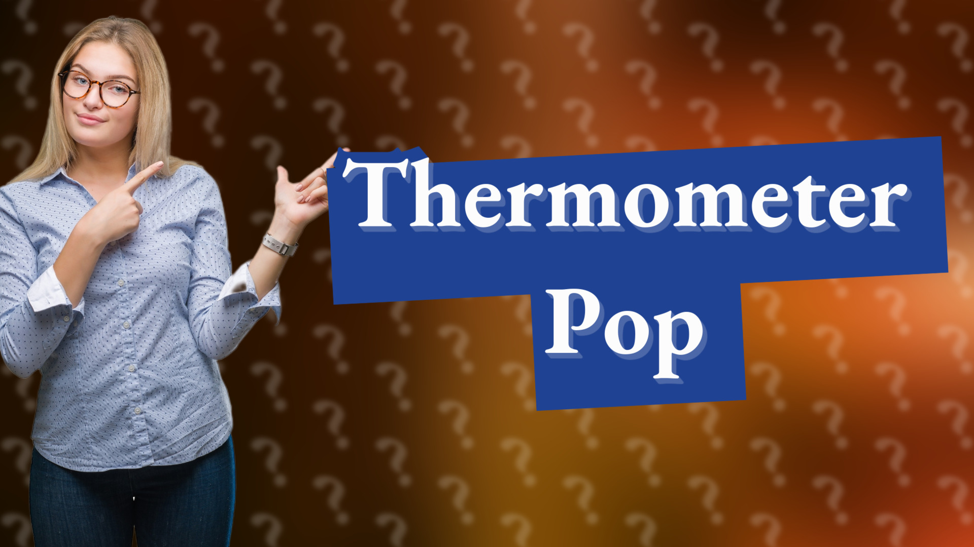Thermometer Pop