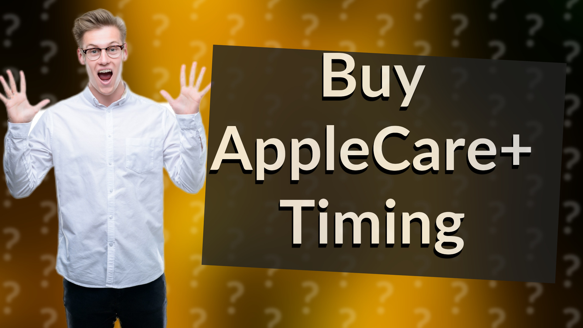 Buy AppleCare+ Timing