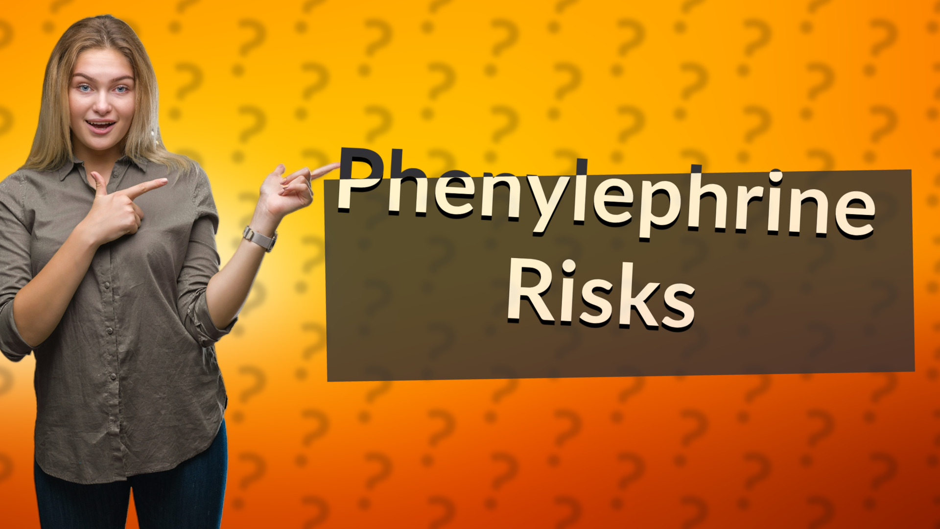 Phenylephrine Risks