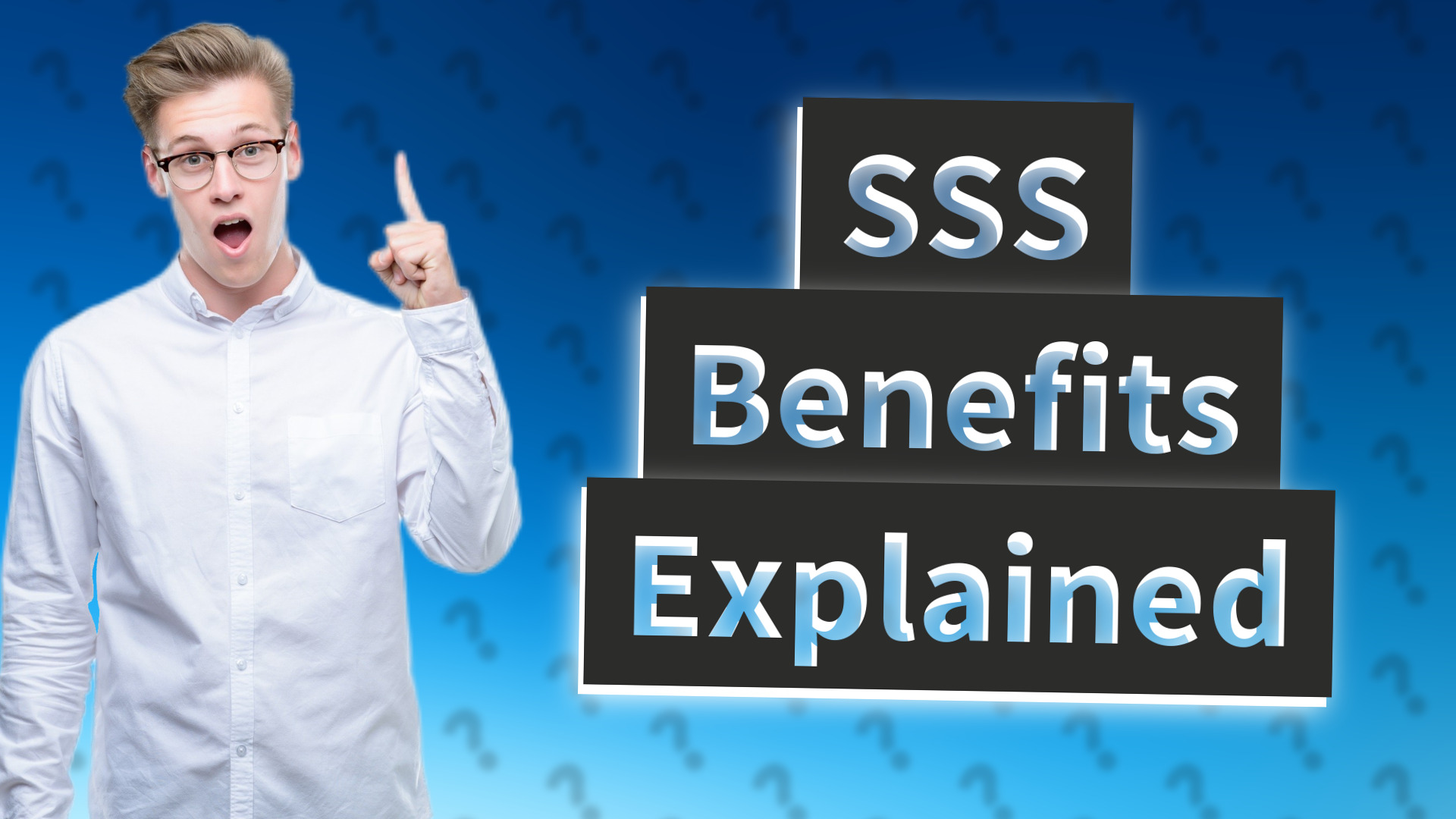 SSS Benefits Explained