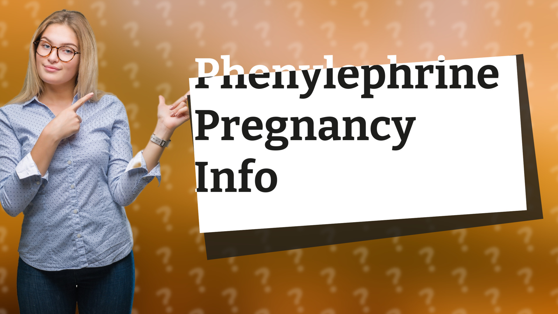 Phenylephrine Pregnancy Info