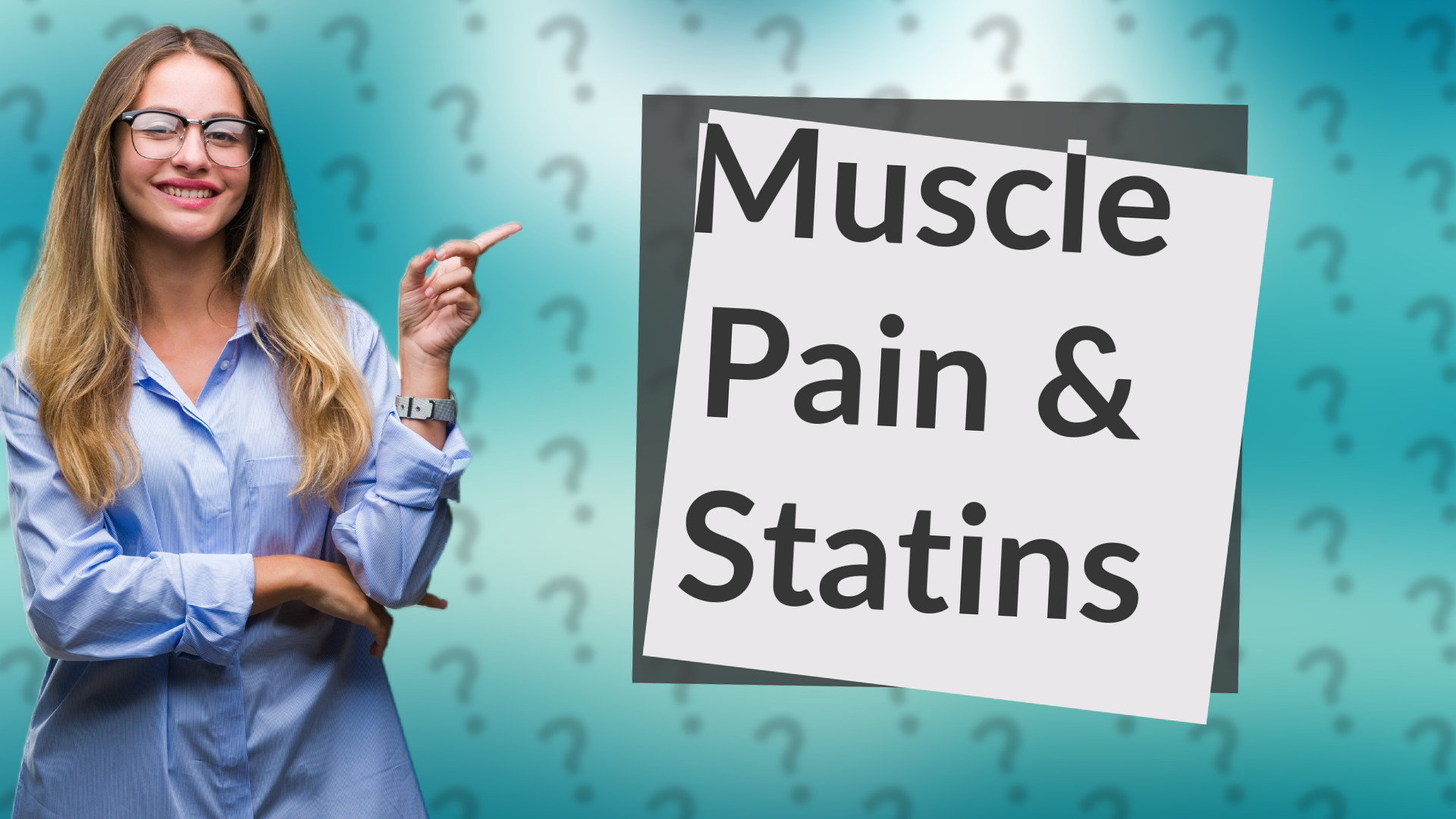 Muscle Pain & Statins